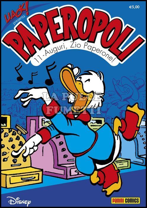 UACK! #    34 - PAPEROPOLI 11: AUGURI, ZIO PAPERONE!